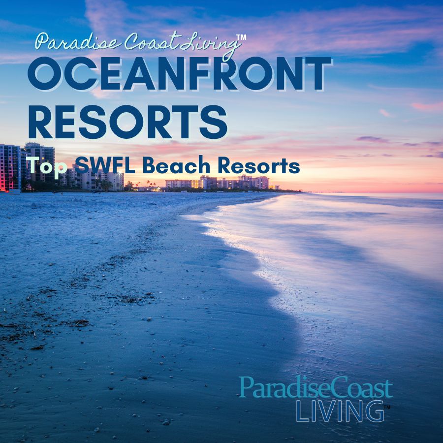 SWFL Oceanfront Resorts