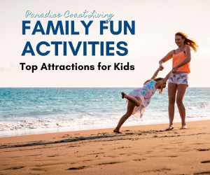 Family Fun Activities in Paradise Coast 